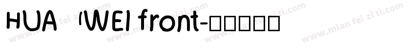 HUAWEI front字体转换